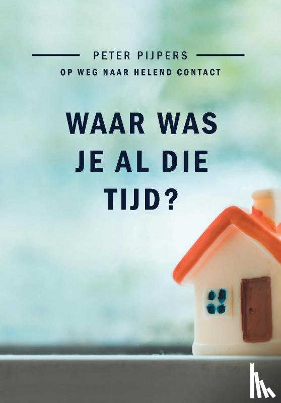  - WAAR WAS JE AL DIE TIJD
