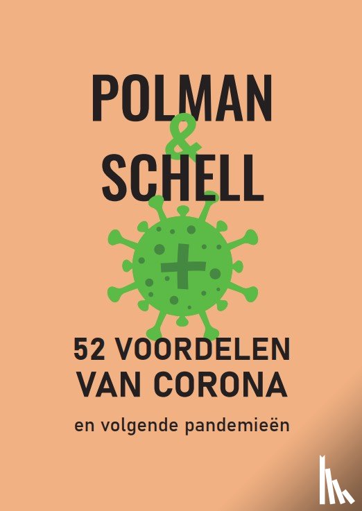 Polman, Melanie, Schell, Mark - 52 voordelen van Corona
