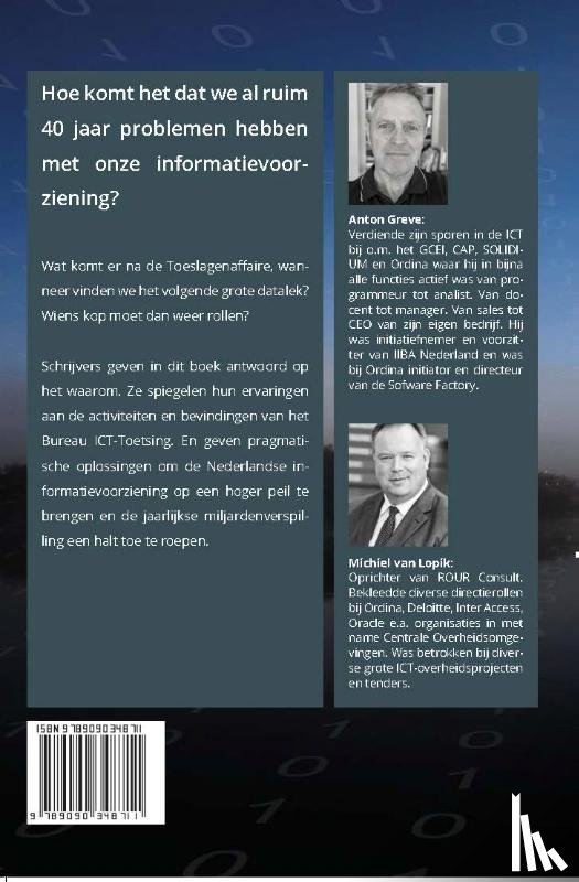 Greve, Anton, Lopik, Michiel van - Wat is er mis met de informatievoorziening in Nederland ?