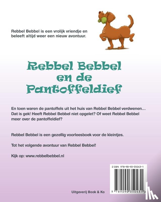 Kooijman, Mariska - Rebbel Bebbel en de Pantoffeldief