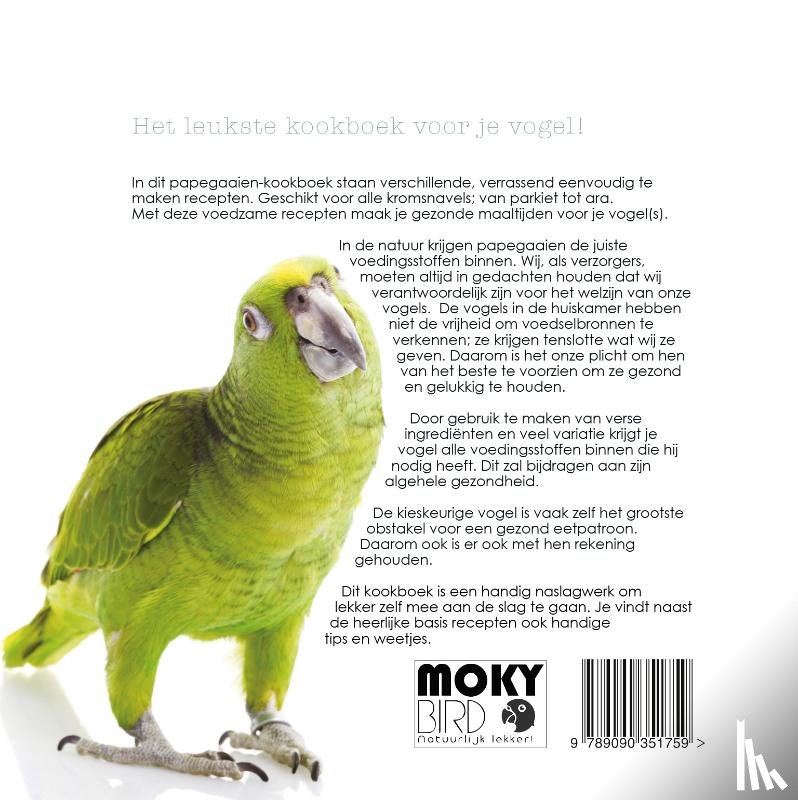 Zwaan, Milly - Kookboek voor Papegaaien