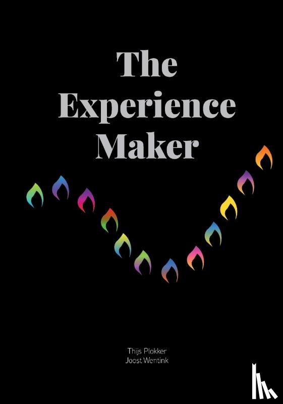 Plokker, Thijs, Wentink, Joost - The Experience Maker