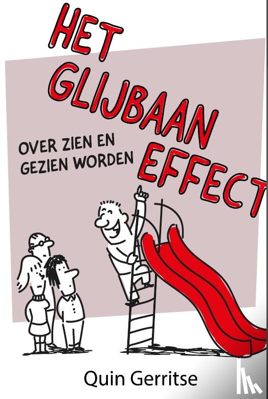 Gerritse, Quin - Het Glijbaaneffect