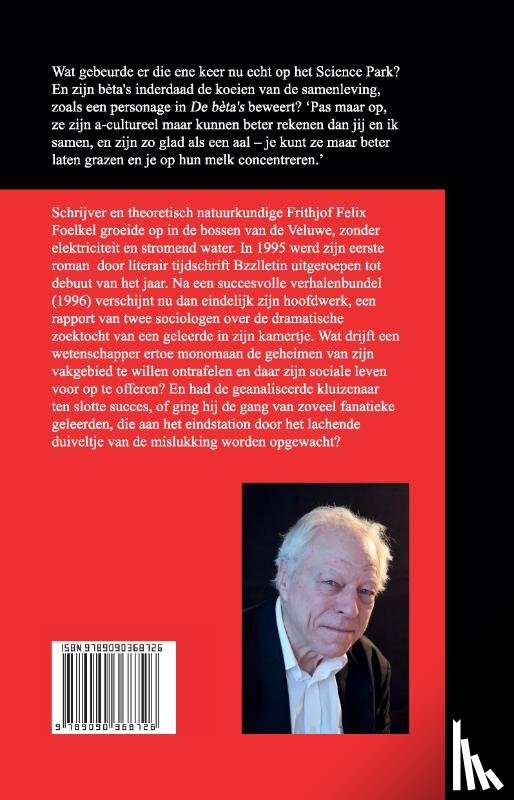 Foelkel, Frithjof Felix - De Beta's