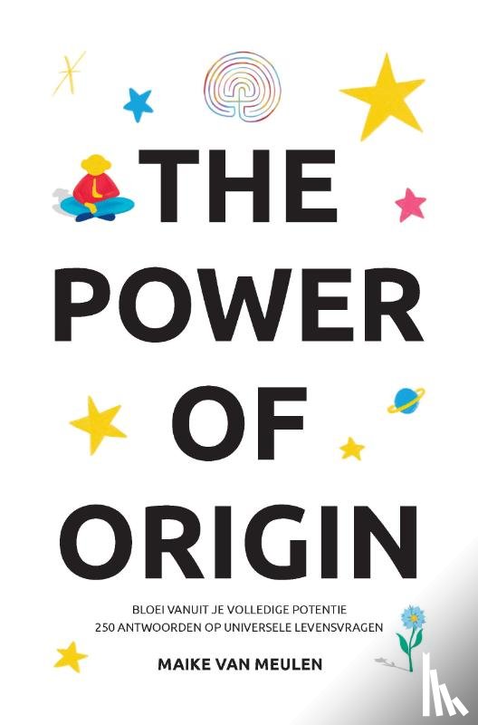 Meulen, Maike van - The Power of Origin