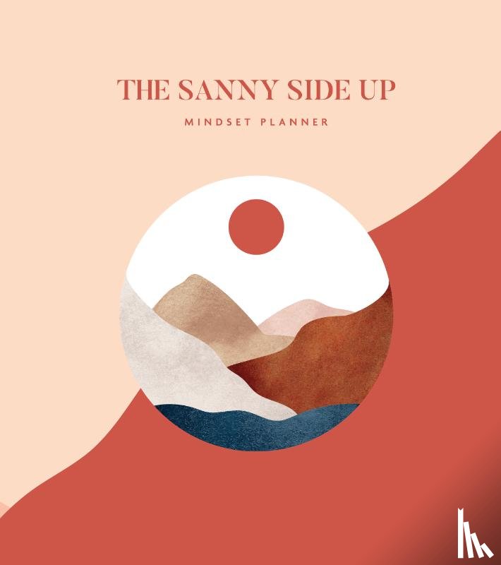 Verhoeven, Sanny - The Sanny Side Up mindset planner