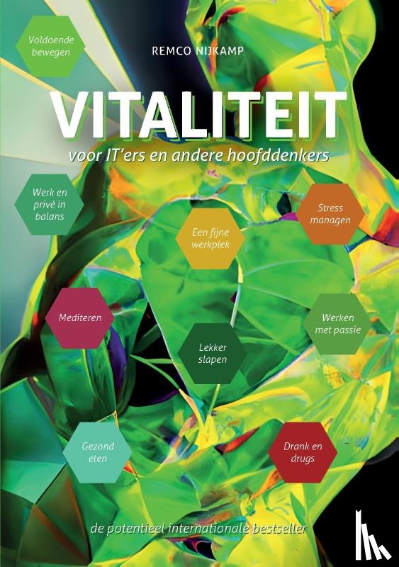 Nijkamp, Remco - Vitaliteit voor IT'ers en andere hoofddenkers