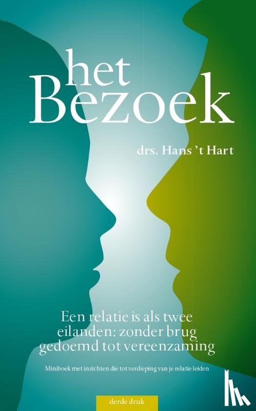 't Hart, Hans - Het Bezoek