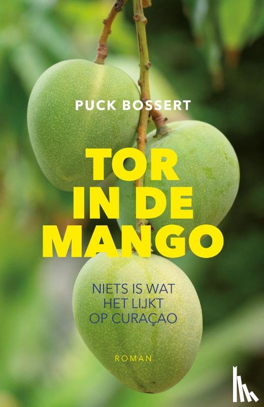 Bossert, Puck - Tor in de mango