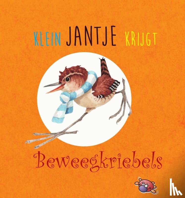 Bosbaan, Wanda - Klein Jantje krijgt beweegkriebels