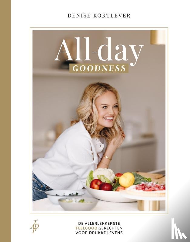 Kortlever, Denise - All-day goodness
