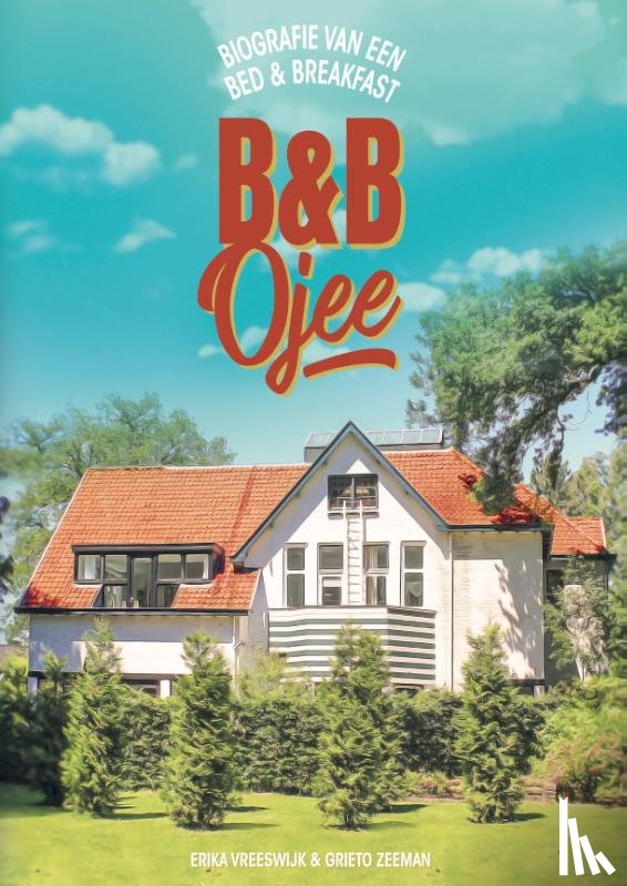 Vreeswijk, Erika, Zeeman, Grieto - B&B Ojee