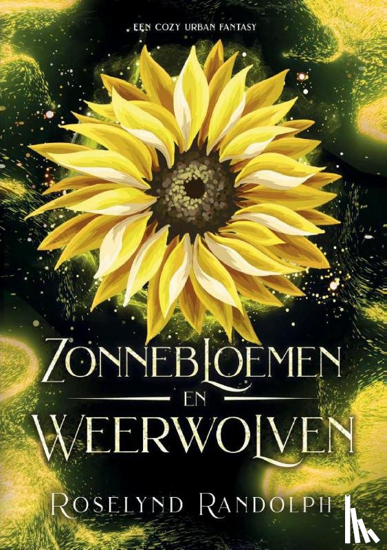 Randolph, Roselynd - Zonnebloemen en weerwolven