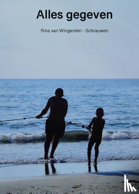  - Alles gegeven