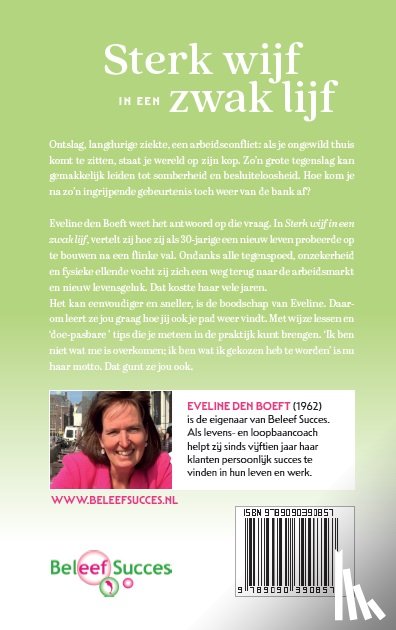 Boeft, Eveline den - Sterk wijf in een zwak lijf