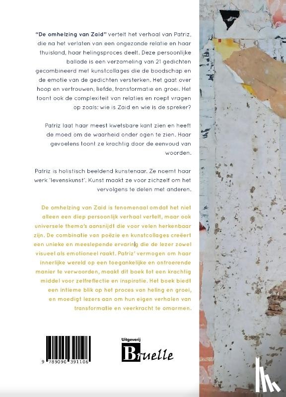 Bruijn, Patriz de - De omhelzing van Zaid