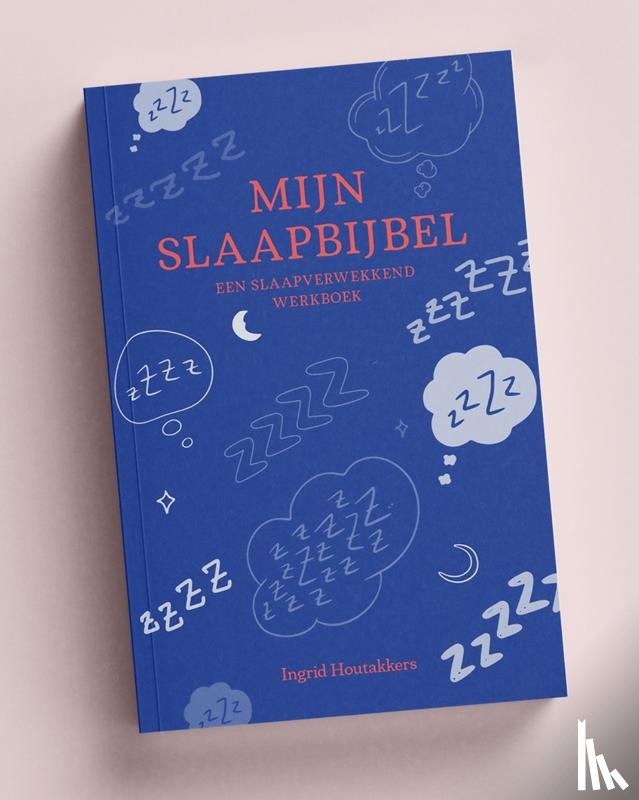 Houtakkers, Ingrid - Mijn slaapbijbel
