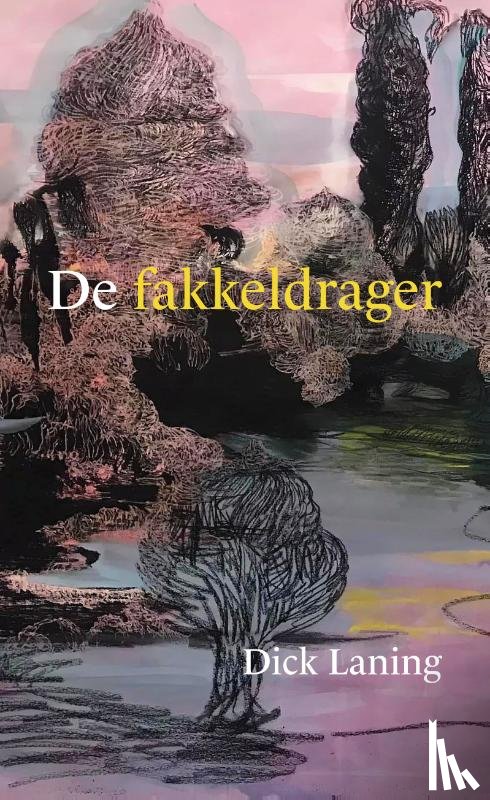 Laning, Dick - De fakkeldrager