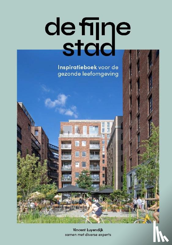 Luyendijk, Vincent - De fijne stad