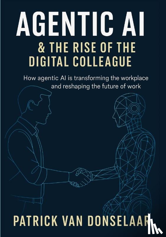  - Agentic AI and the Rise of the Digital Colleague