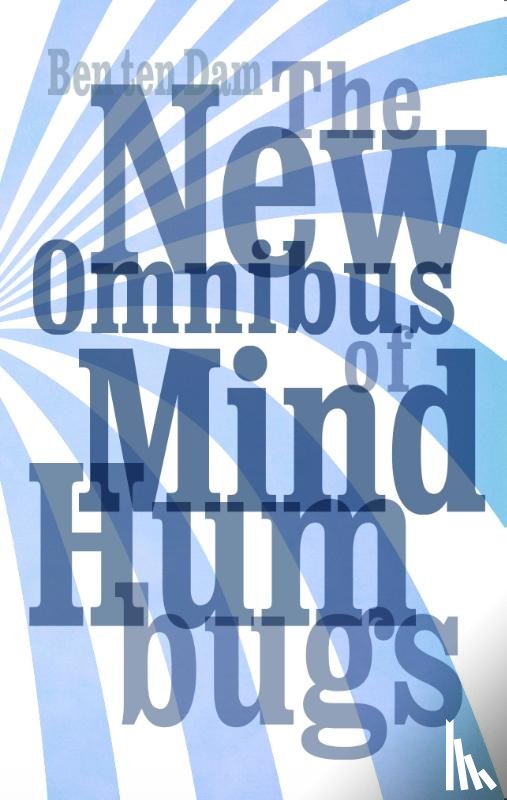 Dam, Ben ten - The New Omnibus of MindHumbugs