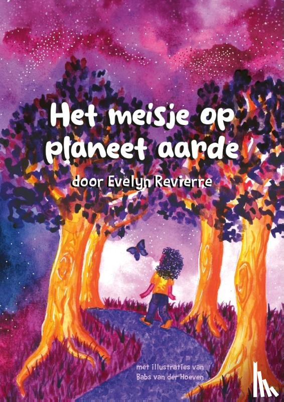 Revierre, Evelyn - Het meisje op planeet aarde.