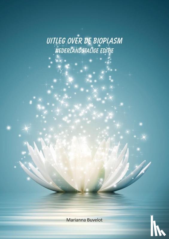  - Uitleg over de Bioplasm