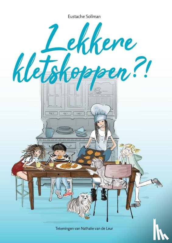 Sollman, Eustache - Lekkere kletskoppen?!