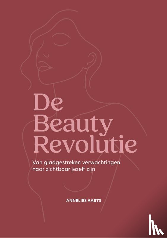 Aarts, Annelies - De Beautyrevolutie