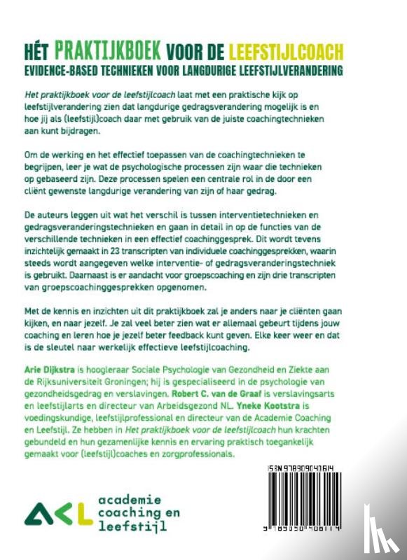 Kootstra, Yneke, Graaf, Robert C. van de, Dijkstra, Arie - Het praktijkboek voor de leefstijlcoach
