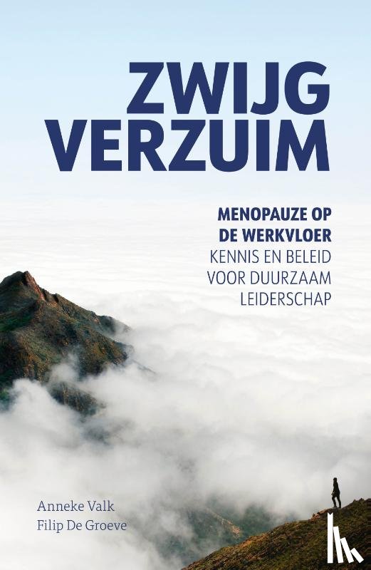 Valk, Anneke, De Groeve, Filip - Zwijgverzuim