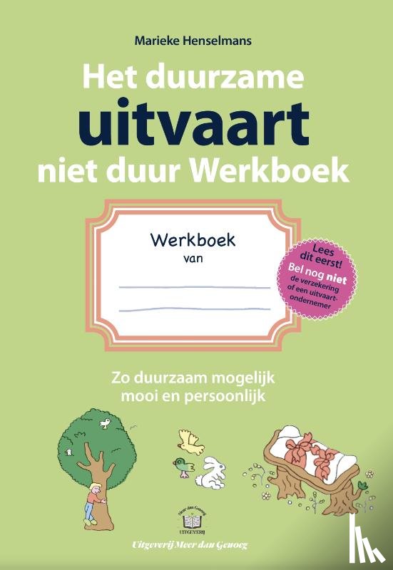 Henselmans, Marieke - Het duurzame uitvaart niet duur Werkboek