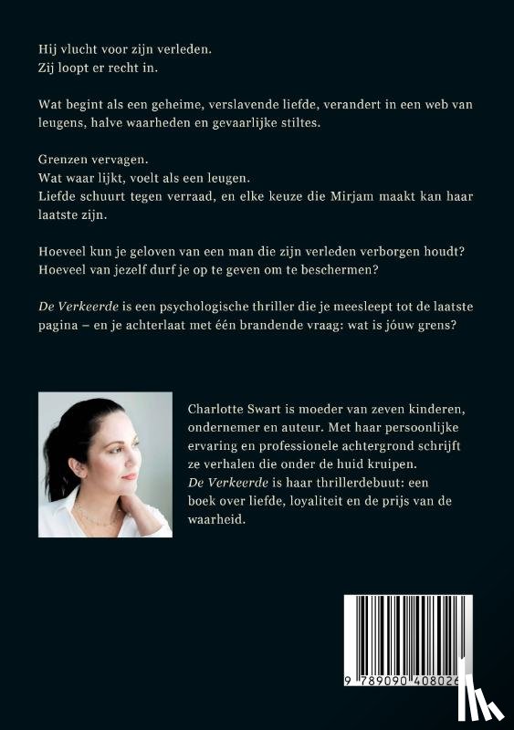 Swart, Charlotte - De verkeerde