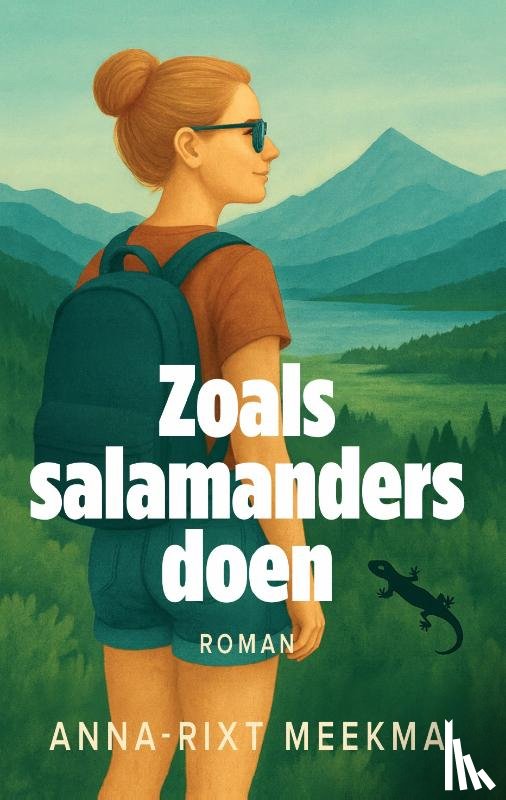 Meekma, Anna-Rixt - Zoals salamanders doen