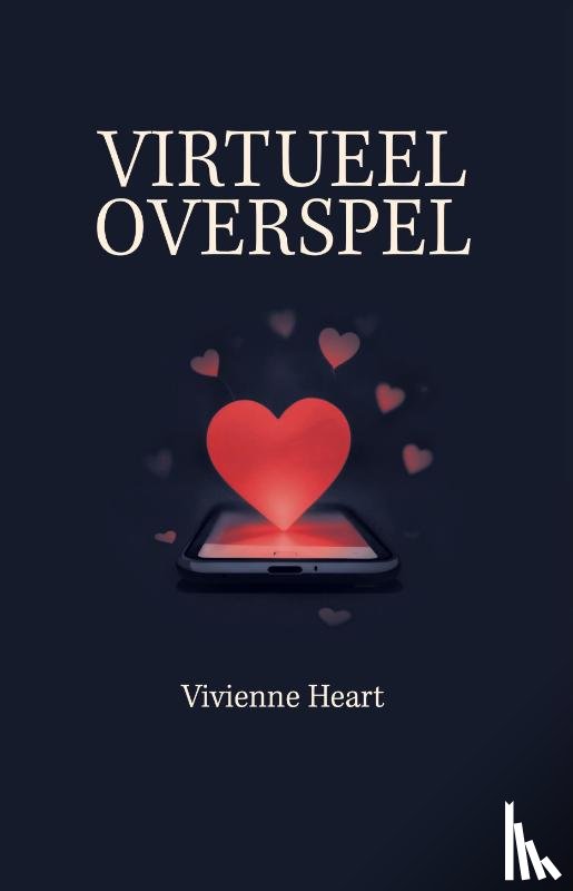 Heart, Vivienne - Virtueel overspel