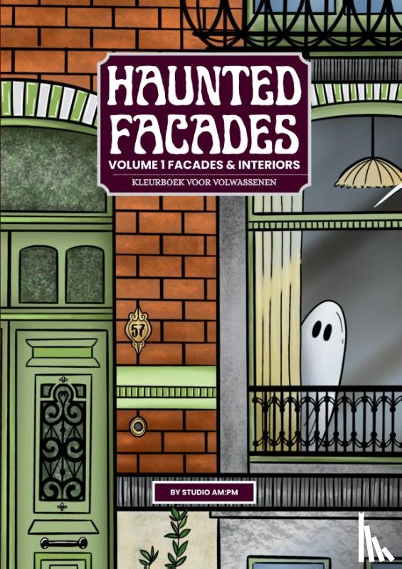 Studio AM:PM - Volume 1 Facades & Interiors