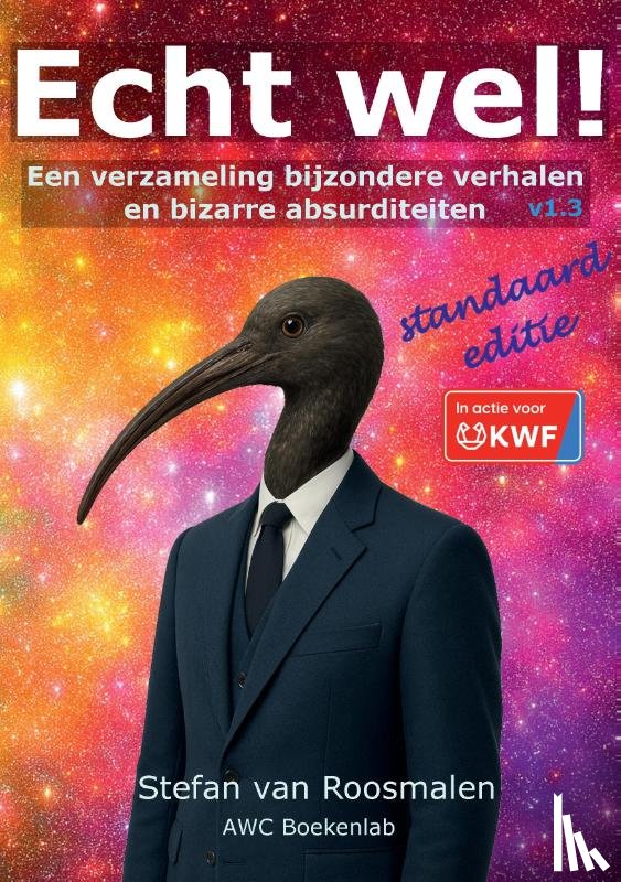 Roosmalen, Stefan van - Echt wel! - standaard editie