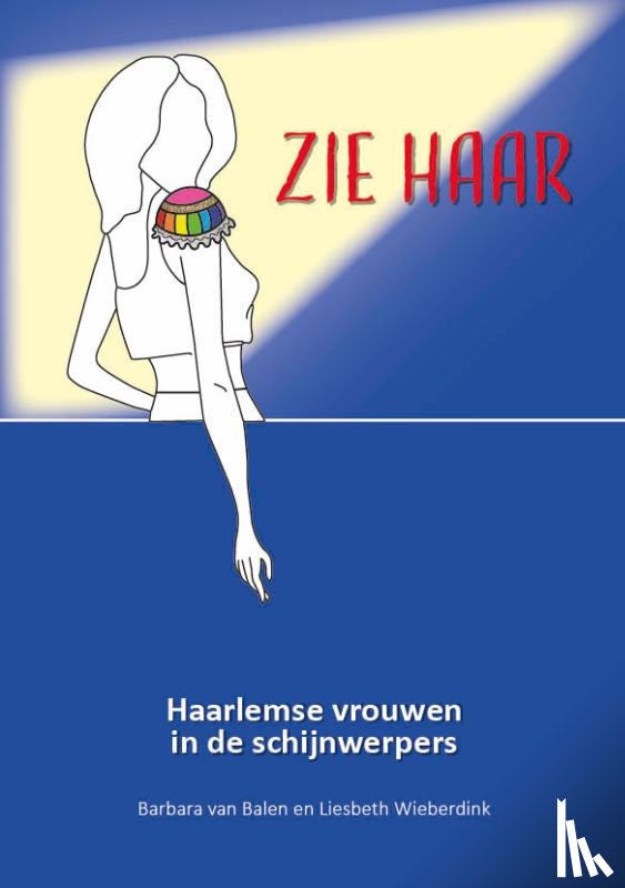 Balen, Barbara van - ZIE HAAR