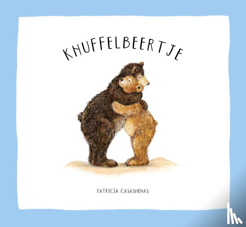 Casasnovas, Patricia - Knuffelbeertje