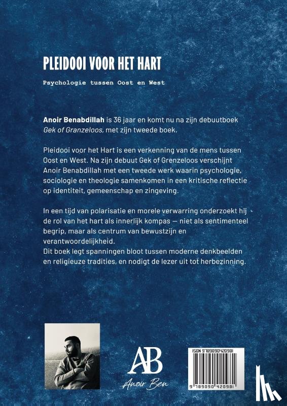 Benabdillah, Anoir - Pleidooi voor het Hart