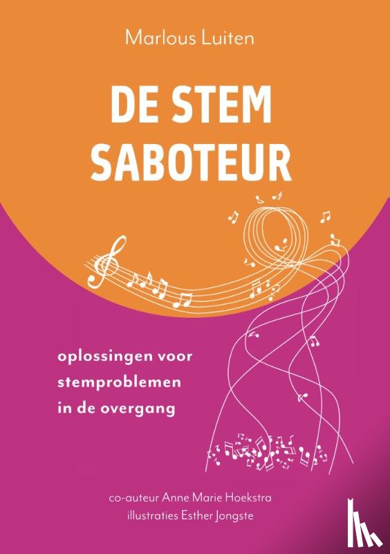 Luiten, Marlous, Hoekstra, Anne Marie - De Stemsaboteur