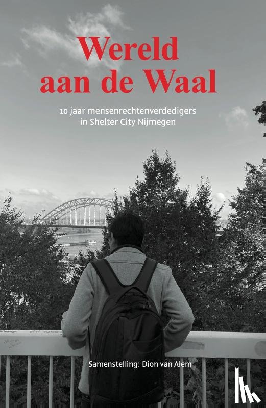  - Wereld aan de Waal