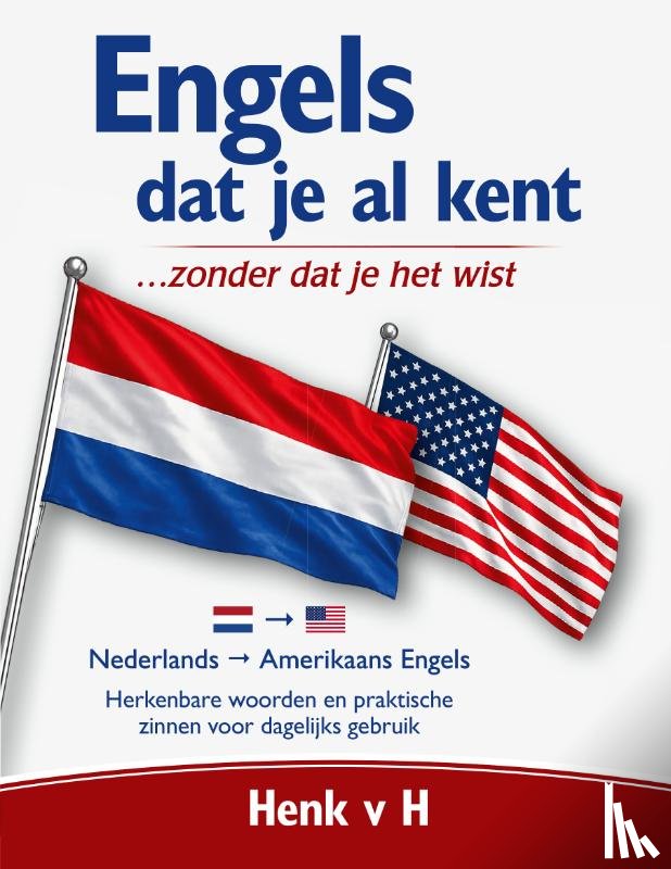 H, Henk v - Engels dat je al kent