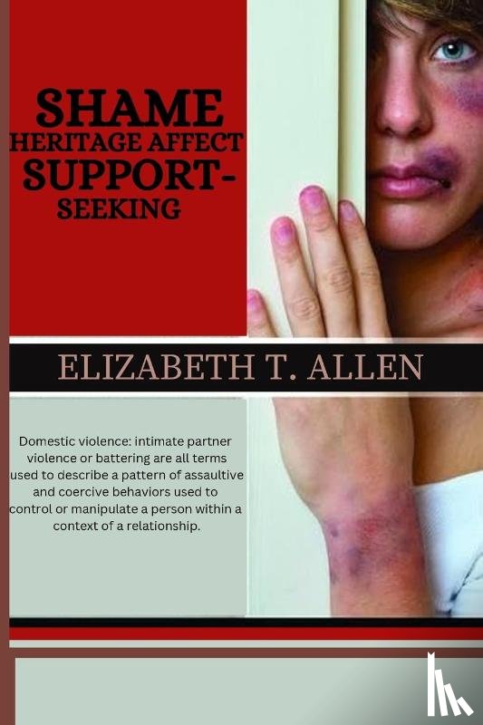 T. Allen, Elizabeth - Shame, heritage affect support-seeking
