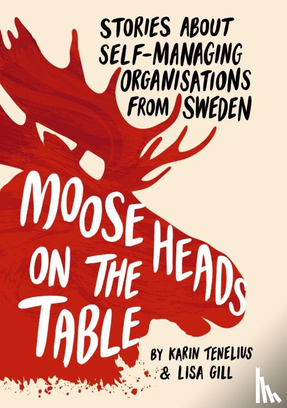 Tenelius, Karin, Gill, Lisa - Moose Heads on the Table