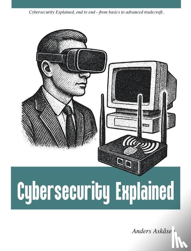 Askåsen, Anders - Cybersecurity Explained