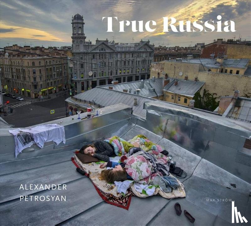 petrosyan, alexander - True Russia