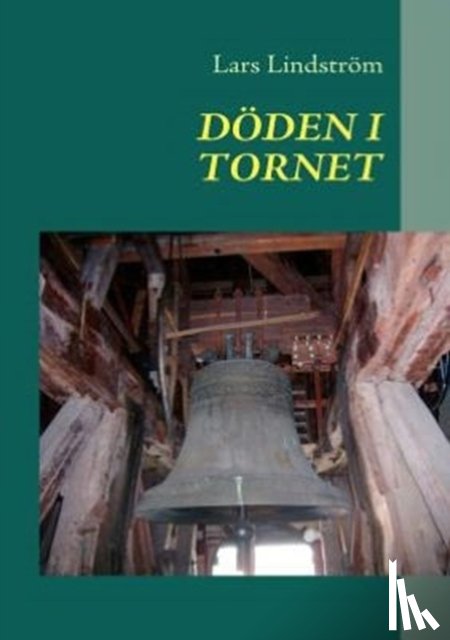 Lindstrom, Lars - Doden I Tornet