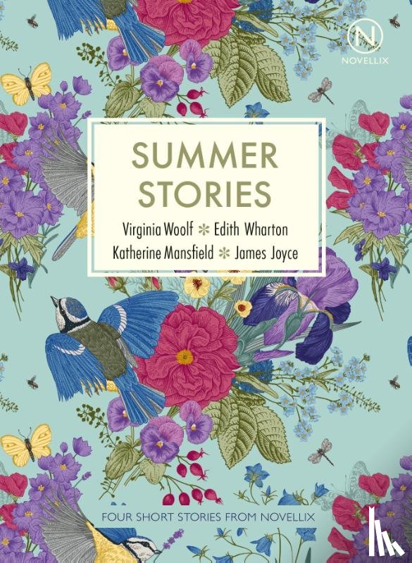 Woolf, Virginia, Wharton, Edith, Joyce, James, Mansfield, Katherine - Summer Stories