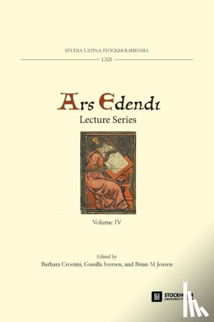 Jensen, Brian M - Ars Edendi Lecture Series, vol. IV